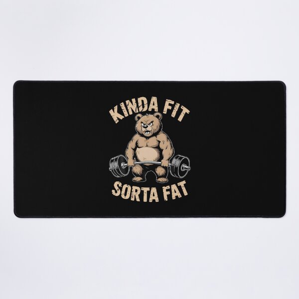 Item preview, Kinda Fit Sorta Fat - Funny Gym Bear Weightlifting Workout designed and sold by ToriCarylon.