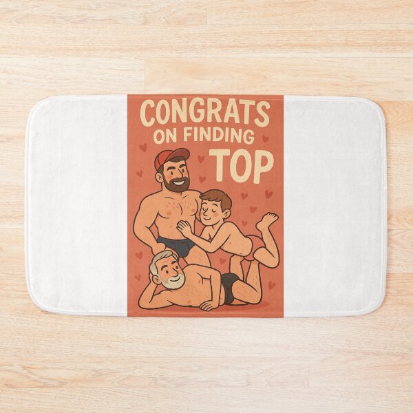 Item preview, Congrats on Finding a Top – Gay Humor and Celebration designed and sold by Places On Earth.