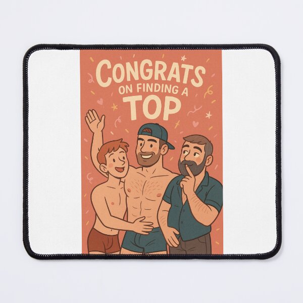 Item preview, Congrats on Finding a Top – Queer Dating Milestone designed and sold by Places On Earth.
