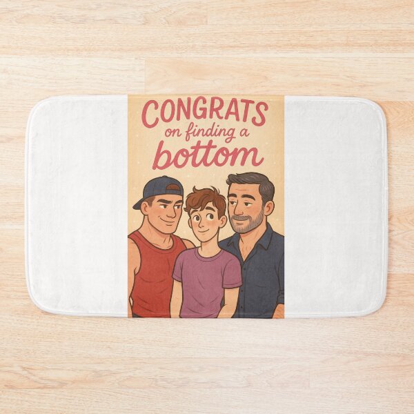 Item preview, Congrats on Finding a Bottom – Queer Matchmaking Humor designed and sold by Places On Earth.