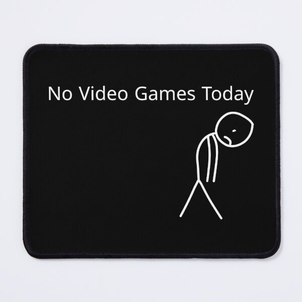 Item preview, Funny Gaming No Video Games Today designed and sold by DemureArtsy.