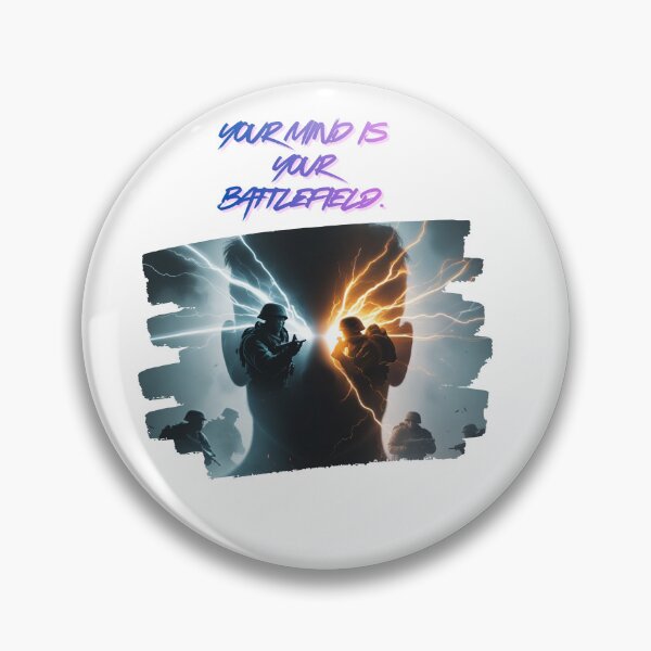 Item preview, Your Mind Is A Battlefield mental struggle designed and sold by SloganSauce.