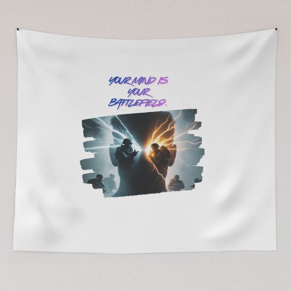 Item preview, Your Mind Is A Battlefield mental struggle designed and sold by SloganSauce.