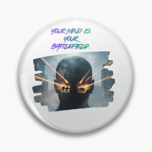 Item preview, Your Mind Is A Battlefield inner battle designed and sold by SloganSauce.