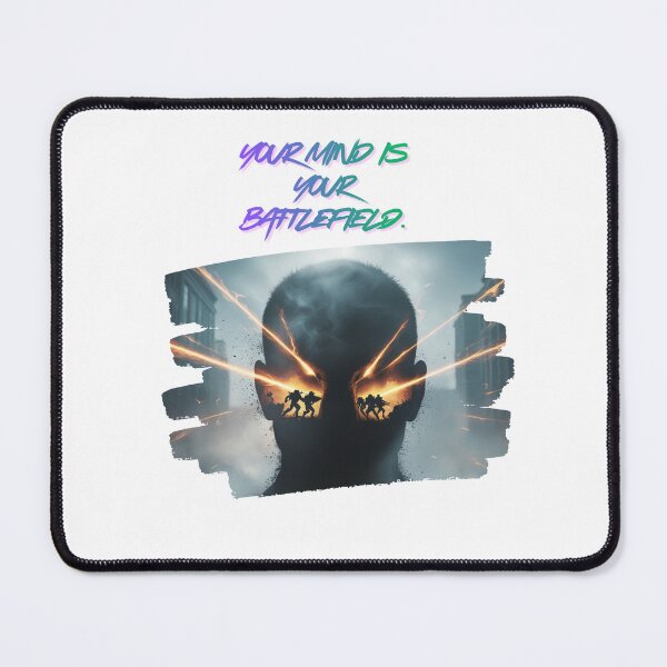 Item preview, Your Mind Is A Battlefield inner battle designed and sold by SloganSauce.