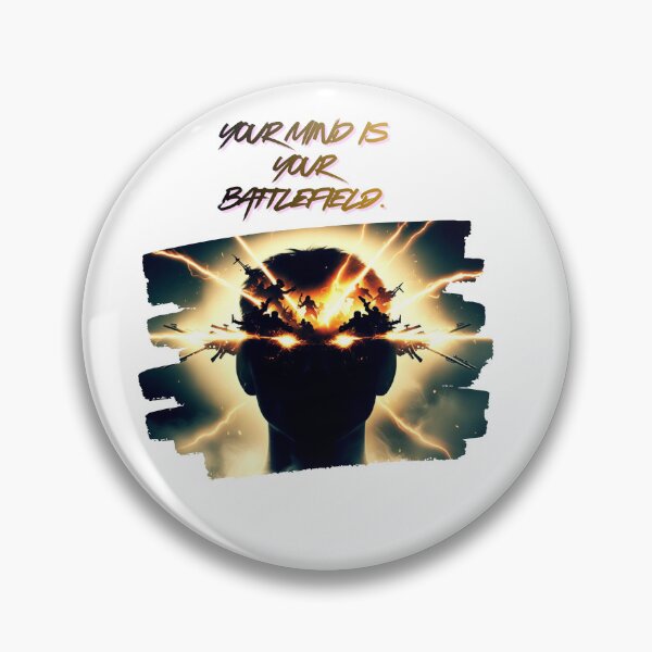 Item preview, Your Mind Is A Battlefield emotional depth designed and sold by SloganSauce.