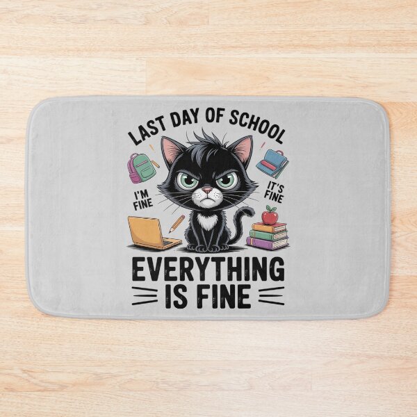 Item preview, Last Day of School Everything is Fine Cat Student Pupil designed and sold by velltoons.