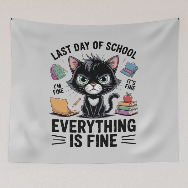 Item preview, Last Day of School Everything is Fine Cat Student Pupil designed and sold by velltoons.