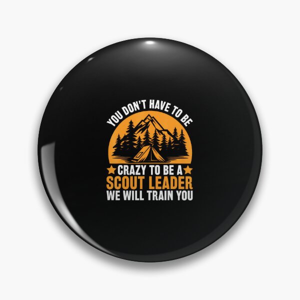 Item preview, Crazy To Be A Scout Leader - Funny Scouting designed and sold by CharlotteSandra.