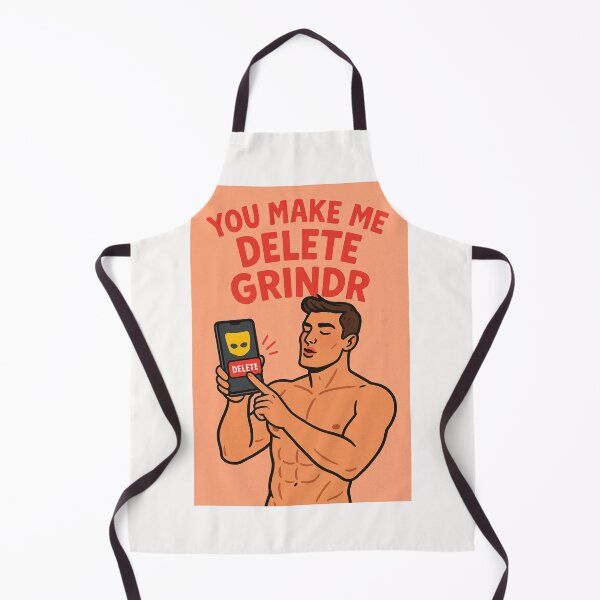 Item preview, You Make Me Delete Grindr – LGBTQ+ Dating Commitment designed and sold by Places On Earth.