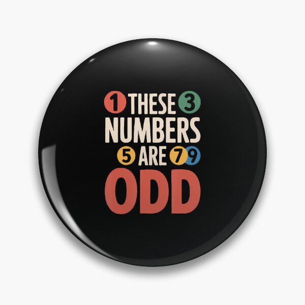 Item preview, These Numbers Are Odd designed and sold by LucretiaTina.