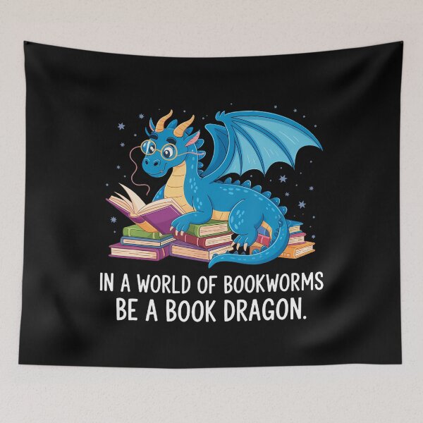 Item preview, In A World Full Of Bookworms Be A Book Dragon designed and sold by LauraLydiaa.