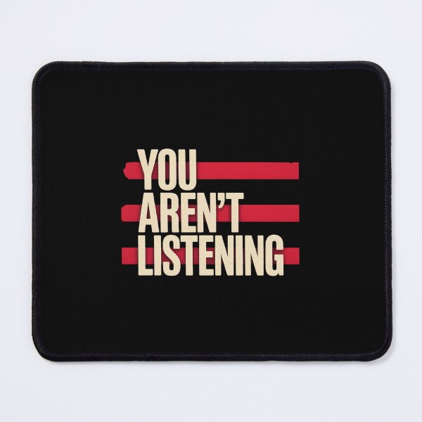 Item preview, You Aren't Listening Please Listen America designed and sold by HollyBellArtSte.