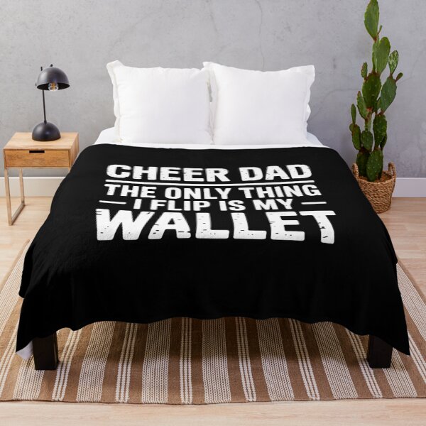 Item preview, Cheer Dad The Only Thing I Flip Is My Wallet  designed and sold by VENOM0RIOT.