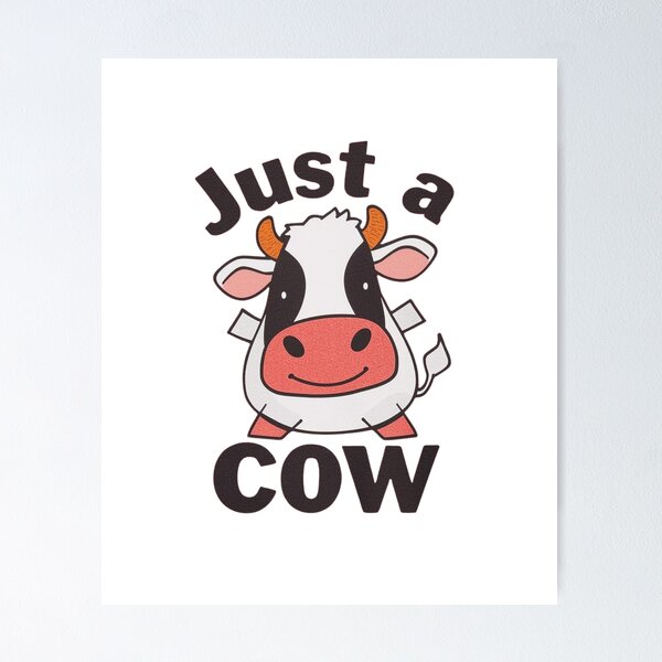 Item preview, Just a Cow designed and sold by RED-MOUSE.