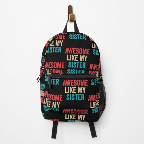 Item preview, Awesome Like My Sister designed and sold by LauraLydiaa.
