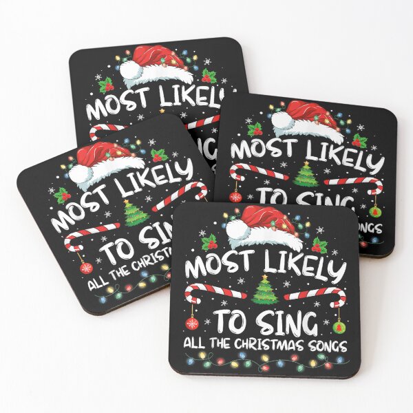 Item preview, Most Likely To Sing All The Christmas Songs Holiday Karaoke designed and sold by LeonellDavy.