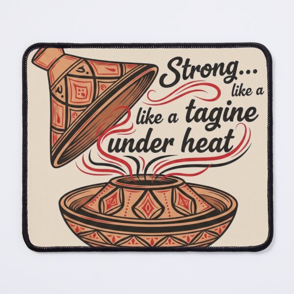 Item preview, Strong Tagine Under Heat Moroccan Foodie Gift designed and sold by designwiss.