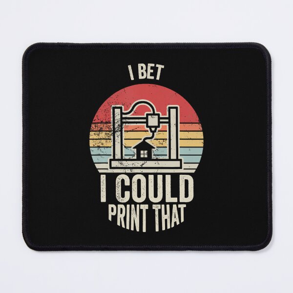 Item preview, I Bet I Could Print That 3D Printer designed and sold by LeanneSandra.