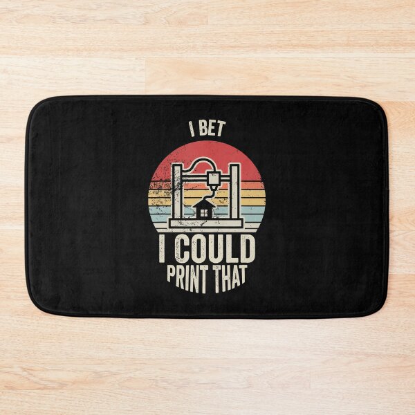 Item preview, I Bet I Could Print That 3D Printer designed and sold by LeanneSandra.