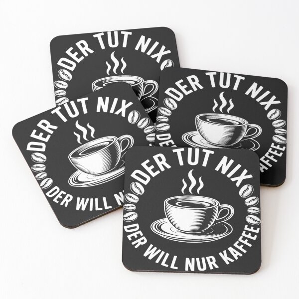 Item preview, Der Tut Nix Der Will Nur Kaffee Funny Coffee Lover designed and sold by GaryBellcvbnb.