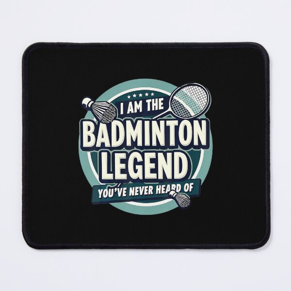Item preview, Player Funny I Am The Badminton Legend You'Ve Never Heard Of designed and sold by CharlotteSandra.