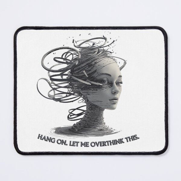 Item preview, Hang On Let Me Overthink This Minimalist Humor Quote Design designed and sold by zelvian.