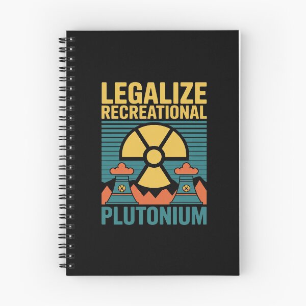 Item preview, Legalize Recreational Plutonium designed and sold by JaskconLIfe23.