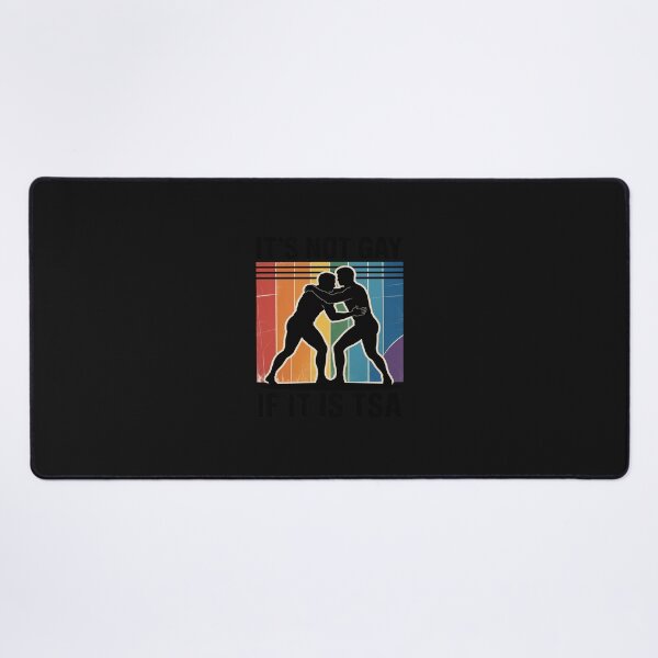 Item preview, Distressed It Is Not Gay If It's TSA Security Funny designed and sold by GaryBellcvbnb.