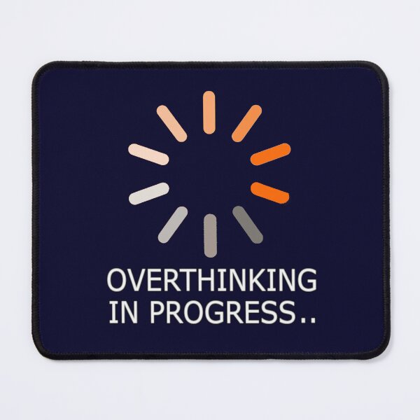 Item preview, Overthinking in Progress – Funny Mental Loop Design designed and sold by denip.