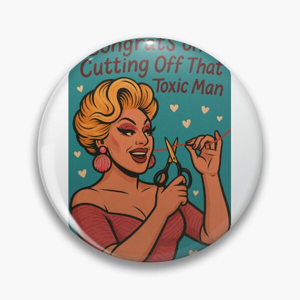 Item preview, Drag Queen Empowerment Celebration - Cutting Toxic Relationship designed and sold by Aryabek.