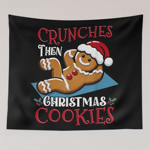 Item preview, Crunches Then Christmas Cookies Funny Gingerbread Man Workout designed and sold by EvelysEmelia.