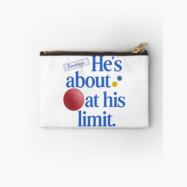 Item preview, He's About at His Limit Tamblay's Chair Company - Tim Robinson designed and sold by viletajean-luc.