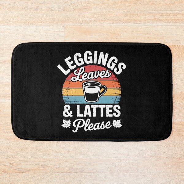 Item preview, Leggings Leaves & Lattes Please Autumn designed and sold by JaskconLIfe23.