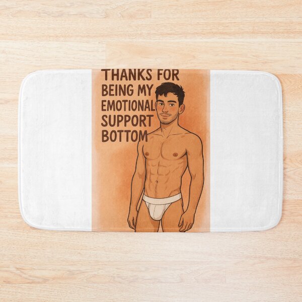 Item preview, Sexy Gay Gratitude for Your Emotional Support Gay Bottom designed and sold by Aryabek.