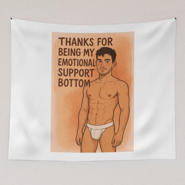 Item preview, Sexy Gay Gratitude for Your Emotional Support Gay Bottom designed and sold by Aryabek.