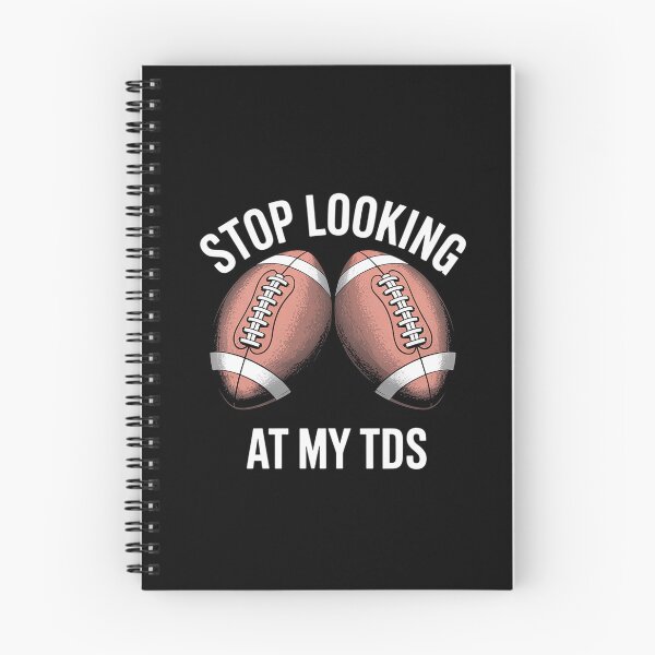 Item preview, Stop Looking at My TDs Funny Big Boob Implants Football  designed and sold by visionnen.