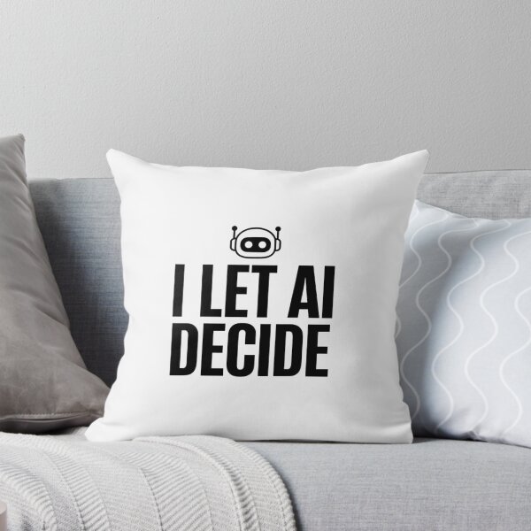 Item preview, AI Decides Everything designed and sold by EcoArtTees.