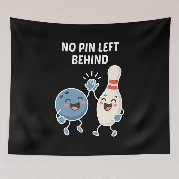 Item preview, Funny Bowling No Pin Left Behind designed and sold by MaudeGloria.
