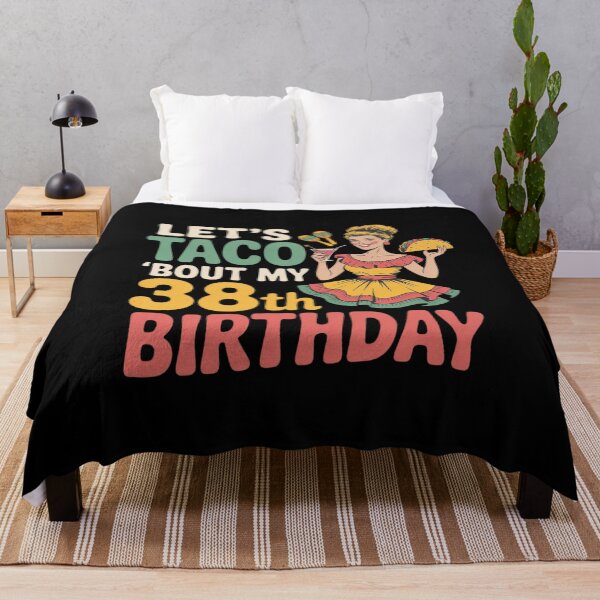 Item preview, Let’s Taco Bout My 38th Birthday Cinco De Mayo 38 Years Girl designed and sold by TechnicalSara.