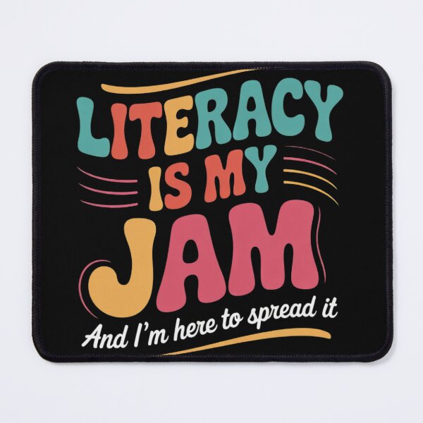 Item preview, Literacy Is My Jam And I'm Here To Spread Literacy Teacher 1  designed and sold by NailMolisa.