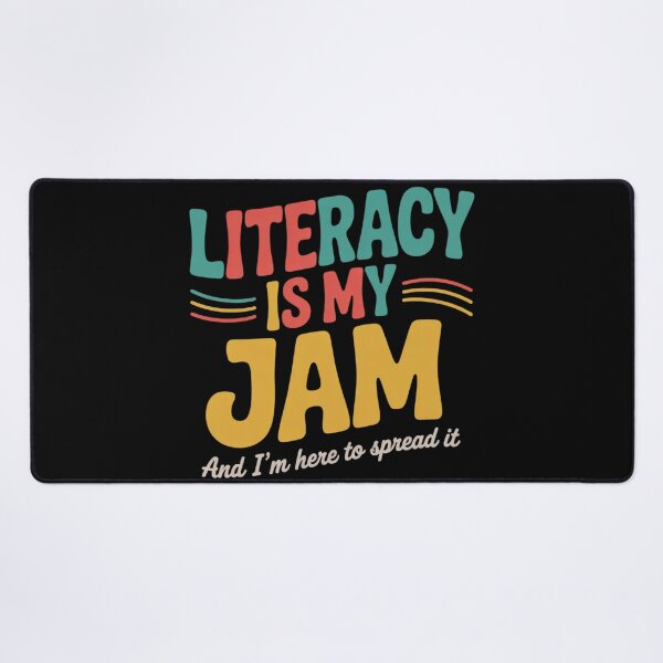 Item preview, Literacy Is My Jam And I'm Here To Spread Literacy Teacher 5 designed and sold by NailMolisa.