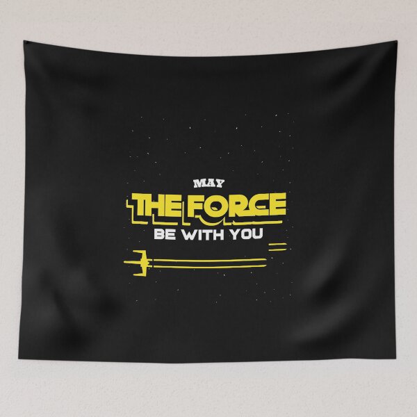 Item preview, MAY THE FORCE BE WITH YOU Wars designed and sold by JusTiceT-shirts.