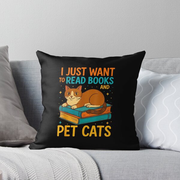 Item preview, I Just Want To Read Books And Pet Cats Funny Cute Cat Lover designed and sold by MyraLorri.