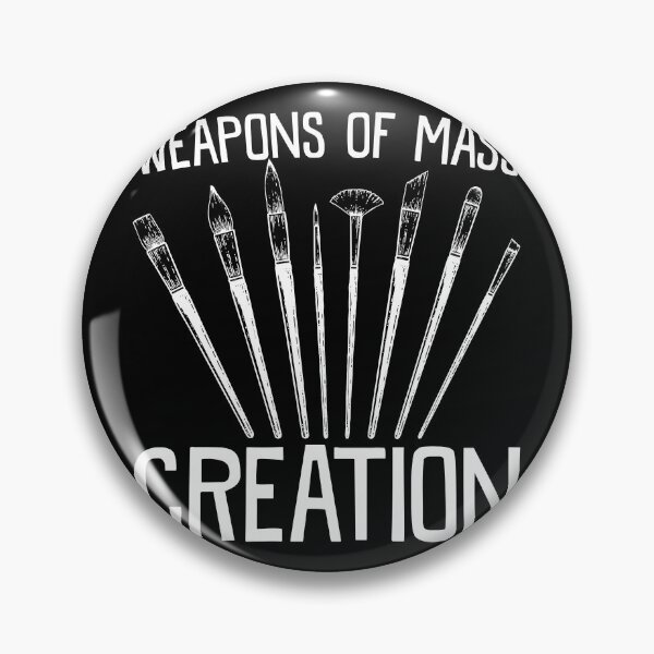 Item preview, Weapons Of Mass Creation - Art Brush Painter Gift designed and sold by mauritayunza.
