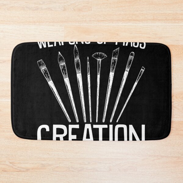 Item preview, Weapons Of Mass Creation - Art Brush Painter Gift designed and sold by mauritayunza.
