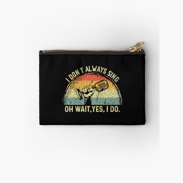 Item preview, Retro I Don't Always Sing Oh Wait Yes I Do Musical Theatre designed and sold by JoannMinndy.