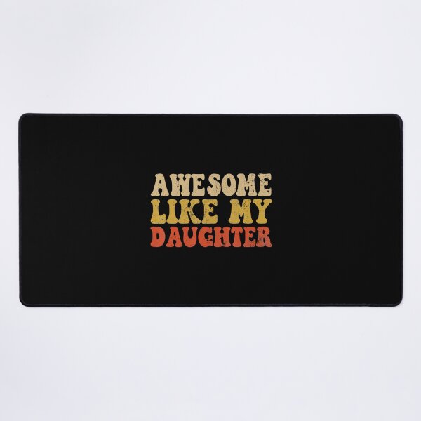 Item preview, Awesome Like My Daughter Dad designed and sold by MariaEdna1.