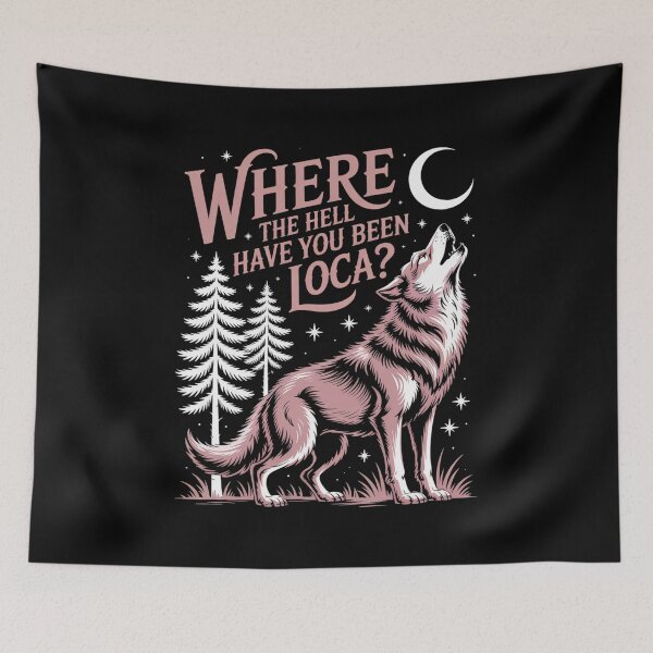 Item preview, Where the hell have you been loca designed and sold by HollyBellArtSte.
