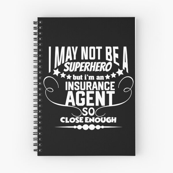 Item preview, I May Not Be A Superhero But I'm An Insurance Agent So Close Enough designed and sold by stuch75.